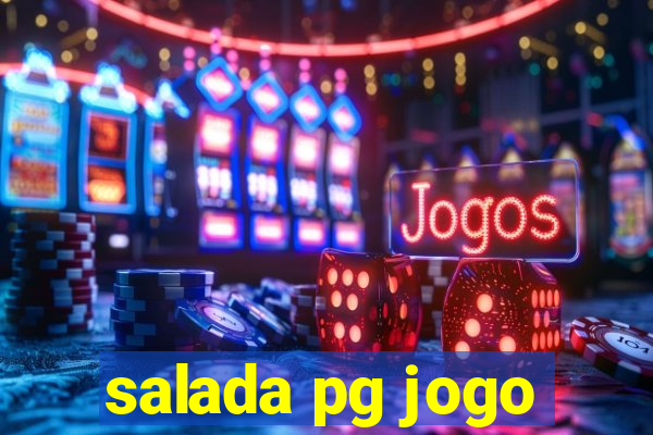 salada pg jogo